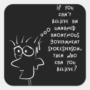 grappige grap naamloze anonieme overheidsbron vierkante sticker