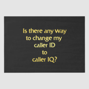 Grappige grap over het veranderen van ID in IQ Tissuepapier