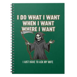 Grappige Grim Reaper "Vraag mijn vrouw" echtgenoot Notitieboek