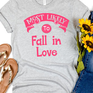 Grappige Groep Bachelorette Waarschijnlijk Verlie T-shirt