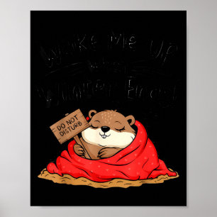 Grappige Grondhoer Maak Me Wakker Als De Winter Ei Poster