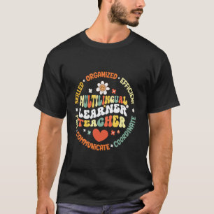 Grappige Groovy Meertalige Leerling Leraar Maestra T-shirt