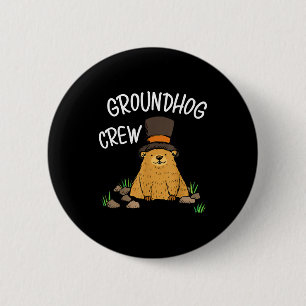 Grappige Groundhog Day Groundhog Crew Voor Kindere Ronde Button 5,7 Cm