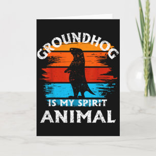 Grappige Groundhog Day Groundhog Is Mijn Geestdier Kaart