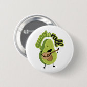Grappige Guac en Roll Avocado Button (Voorkant /achterkant)