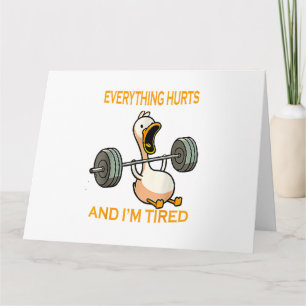 Grappige gym eend citeren alles doet pijn en ik be kaart