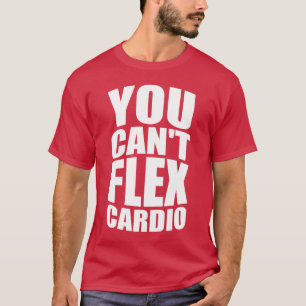 Grappige Gym Joke - Flex Cardio T-shirt