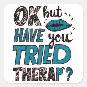 Grappige Gym Mind Quote OK maar heb je geprobeerd Vierkante Sticker
