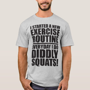 Grappige Gym Quote - Diddly Squats T-shirt