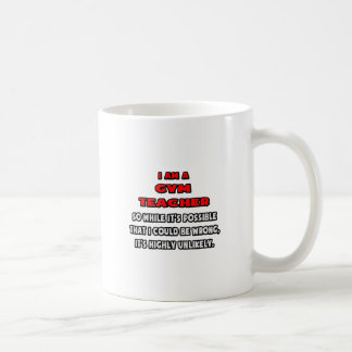 Grappige gymleraar .. Zeer onwaarschijnlijk Koffiemok