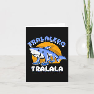 Grappige haai Tralalero Tralala Trendy Italiaanse Kaart