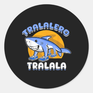 Grappige Haai Tralalero Tralala Trendy Italiaanse Ronde Sticker