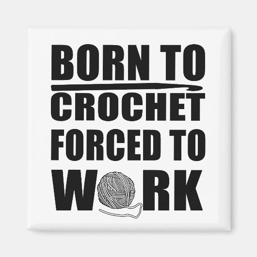 grappige haakcitaten magneet (Voorkant)