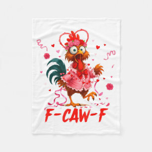 Grappige Haan F-caw-f Valentijnsdag Kip Fcawf Fleece Deken