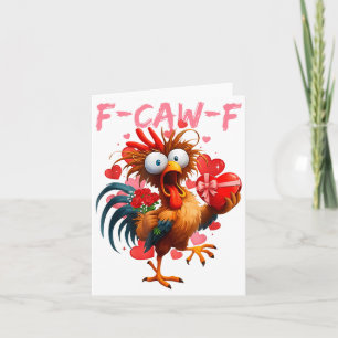 Grappige Haan F-caw-f Valentijnsdag Kip Fcawf Kaart