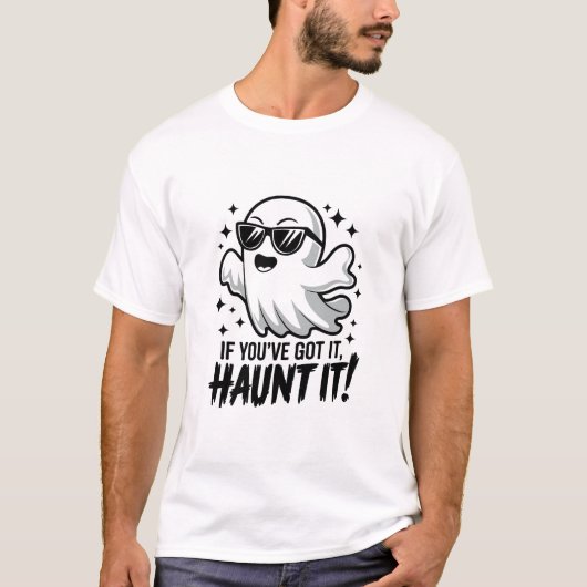 Grappige Halloween als je het hebt, achtervolg het T-shirt (Voorkant)