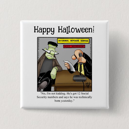 Grappige Halloween Humor Button geschenken / gunst (Voorkant)