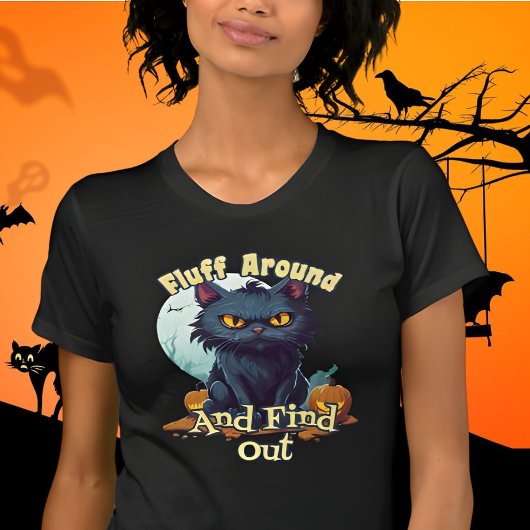 Grappige Halloween Kat Fluff Around En Ontdek T-shirt