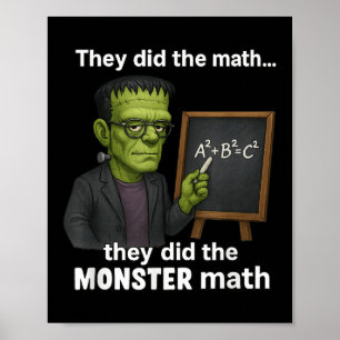 Grappige Halloween Monster Wiskunde Pun, Teacher H Poster