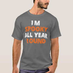Grappige Halloween Pompoen Ik ben het hele jaar en T-shirt