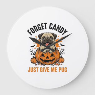 Grappige Halloween Pug Vergeet Candy T-shirt Ontwe Grote Klok