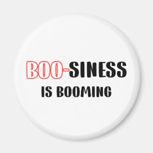 Grappige Halloween Pun - Boo-siness is booming Magneet
