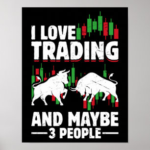 Grappige handelscitaat Stier & Kaarsdaghandel Poster