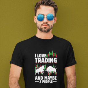 Grappige handelscitaten Stier & Kaarsdaghandel T-shirt