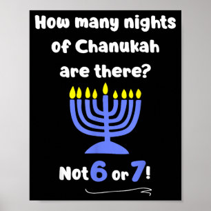 Grappige Hanukkah 67 Meme Leraar Hoeveel Nachten V Poster