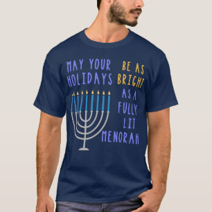 Grappige Hanukkah Citaat Menorah Meme Joodse Feest T-shirt