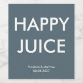 Grappige Happy Juice Slate Grey Party Bruiloft Cus Wijn Etiket (Enkel label)