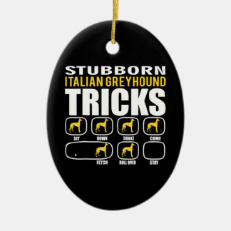 Grappige hardnekkige Italiaanse greyhound trucs Keramisch Ornament