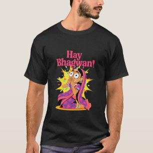 Grappige Hay Bhagwan Desi Humor Indiase OMG Bollyw T-shirt