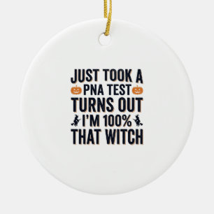 Grappige Heks Test Halloween Citaat Vector Design_ Keramisch Ornament