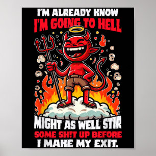 Grappige Hellbound Rebel Humor Cartoon Quote Poster
