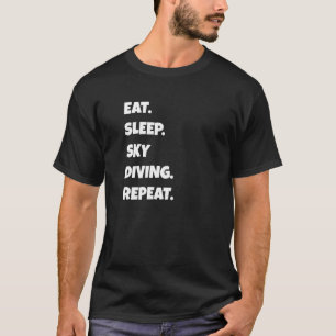 Grappige Hemel Diving Png Eten Slapen Sporten Herh T-shirt