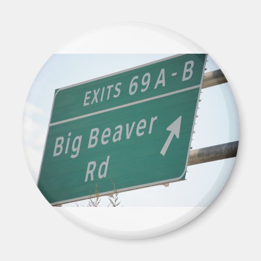 Grappige HIghway Sign Big Beaver Road Exit 69 Magneet (Voorkant)