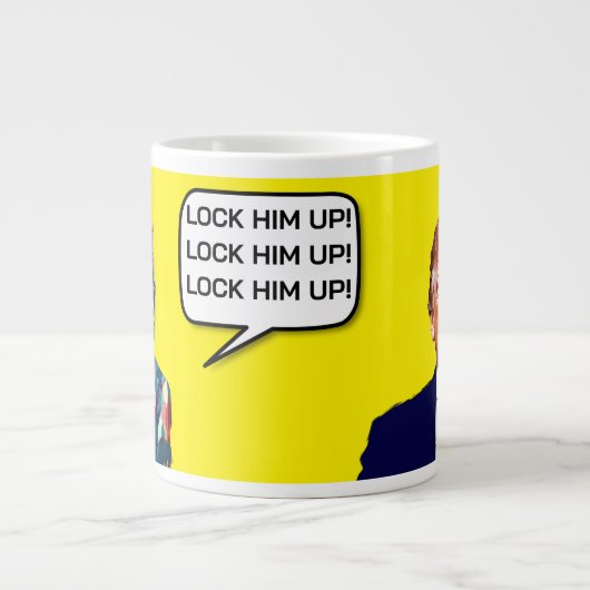 Grappige Hillary zegt Lock Trump Up Extra Grote Beker (Voorkant)