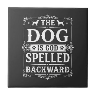 Grappige Hond God Omgekeerd Geschreven Tegeltje