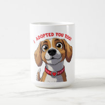 Grappige Hond – Ik heb jou ook geadopteerd – Huisd