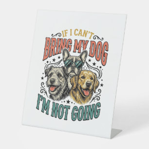 Grappige Hond Liefhebber Vintage Gravure Citaat On Reclamebord Met Voetstuk