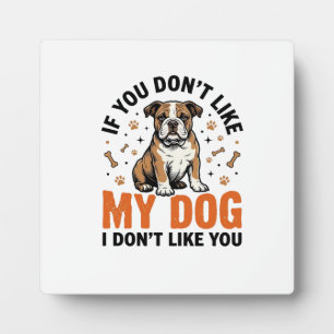 Grappige Hond Liefhebber Vintage Puppy Citaat Shir Fotoplaat