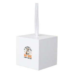 Grappige Hond Liefhebber Vintage Puppy Citaat Shir Kubus Ornament