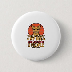 Grappige Hond Liefhebber Vintage Quote Vector Desi Ronde Button 5,7 Cm