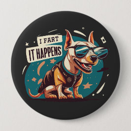 Grappige hond scheet het gebeurt ronde button 4,0 cm