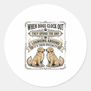 Grappige Honden Citaten Vintage Gravure Loungende Ronde Sticker
