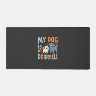 Grappige Honden Deurbel Huisdierliefhebber Bureaumat