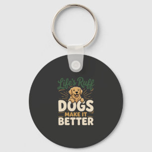 Grappige Honden Maken Het Beter Sleutelhanger