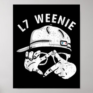 Grappige honkbal softbal seizoen kleding L7 Weenie Poster