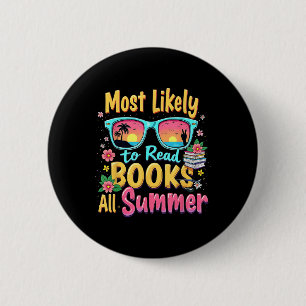 Grappige hoogstwaarschijnlijk om de hele zomer boe ronde button 5,7 cm